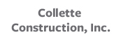 11-Collette Construction